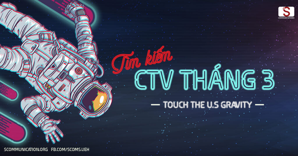 Chương trình Tìm Kiếm Cộng Tác Viên tháng 3/2018: Hành Trình Chạm Tay Đến Ước Mơ